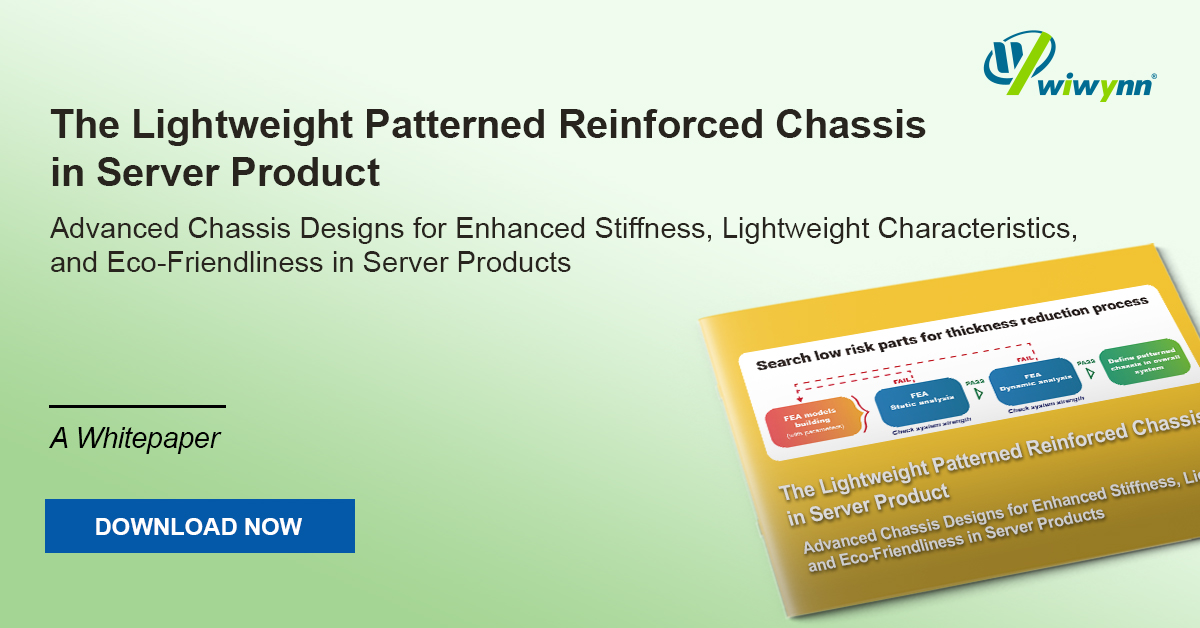 White Paper: The Lightweight Patterned Reinforced Chassis In Server Product